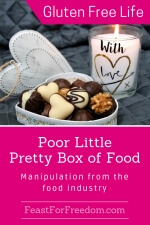 Pinterest mini image - Poor little pretty box of food, manipulation from the food industry, with a heart box filled with chocolates