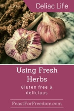 Pinterest mini image - Using fresh herbs, gluten free and delicious with a close up of fresh purple garlic